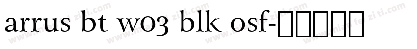 arrus bt w03 blk osf字体转换